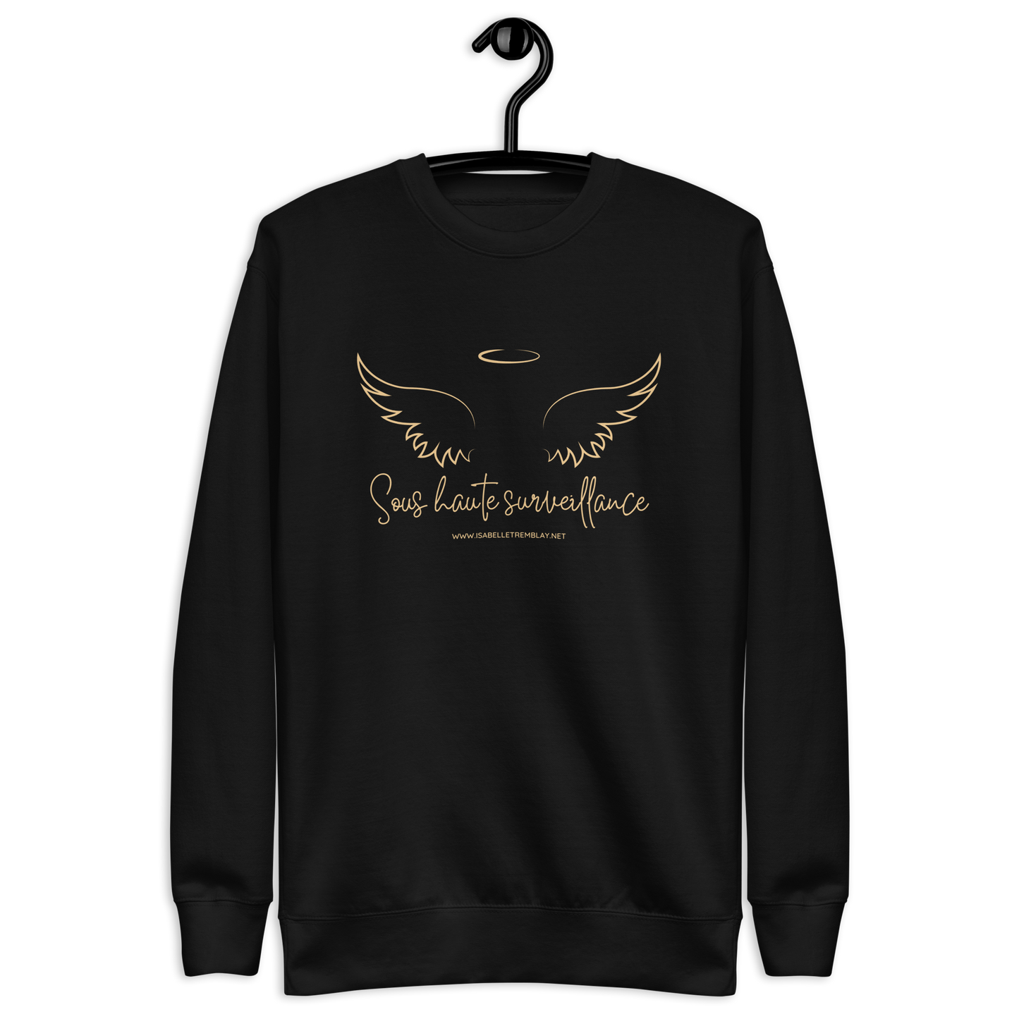 Sweatshirt premium unisexe - Sous haute surveillance