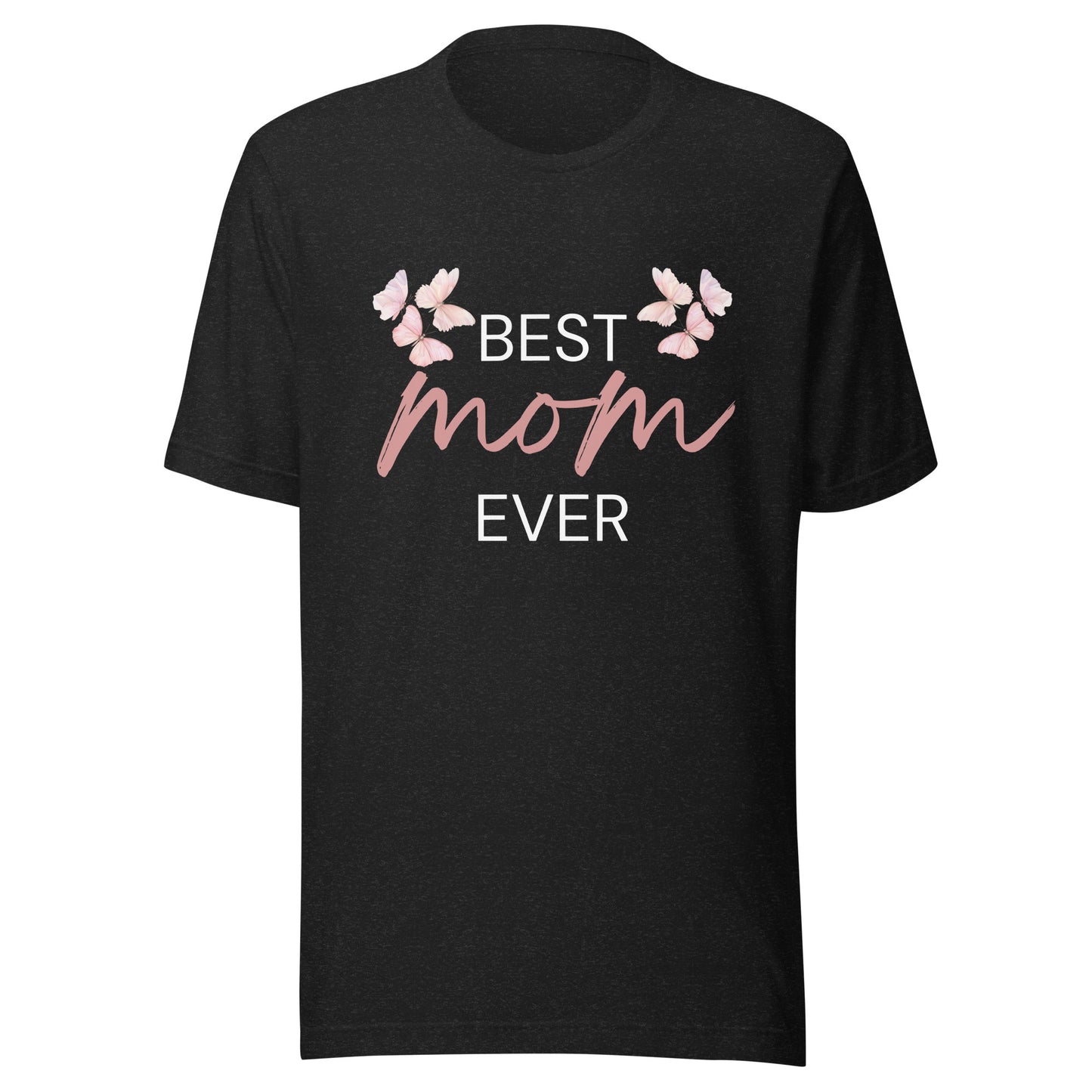 T-shirt with "Best Mom Ever" text and butterfly illustration