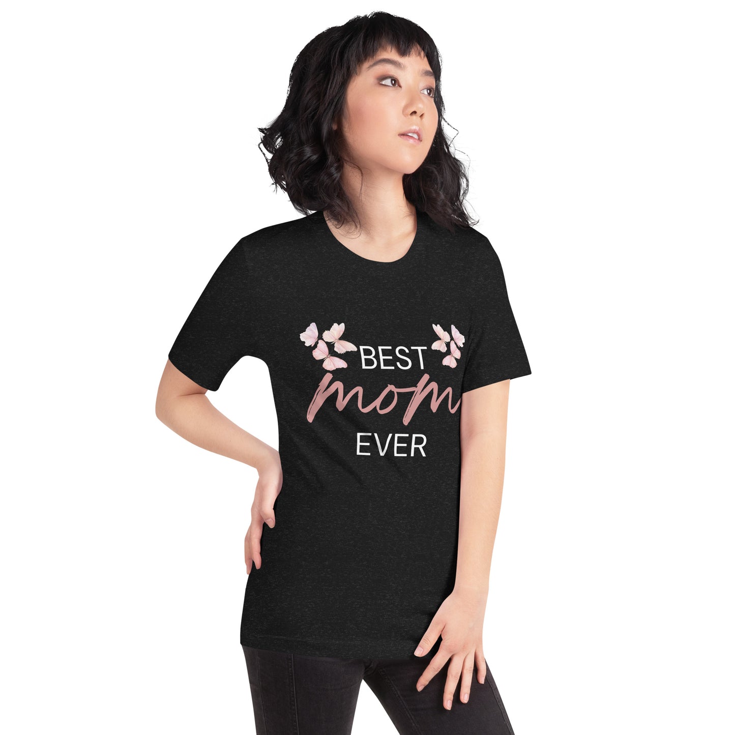 T-shirt with "Best Mom Ever" text and butterfly illustration