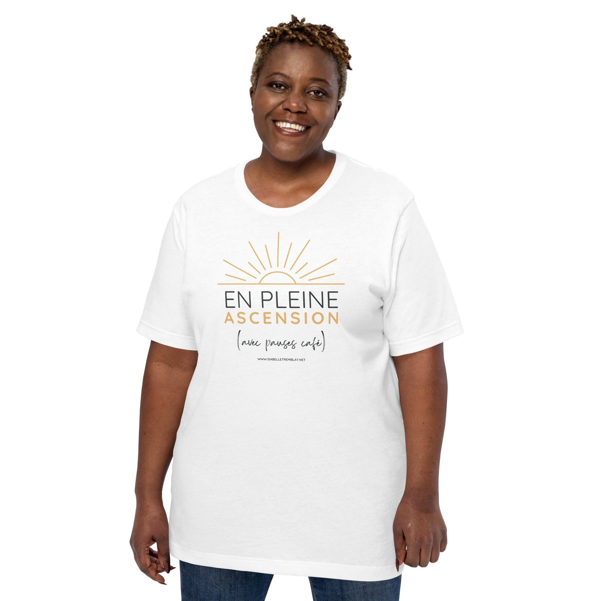 En pleine ascension (avec pauses cafés) - T-shirt unisexe inspirant