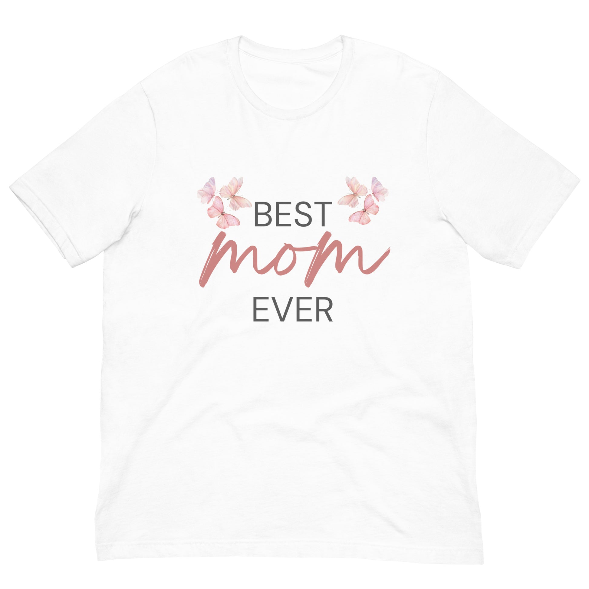 White T-shirt with "Best Mom Ever" text and butterfly illustration