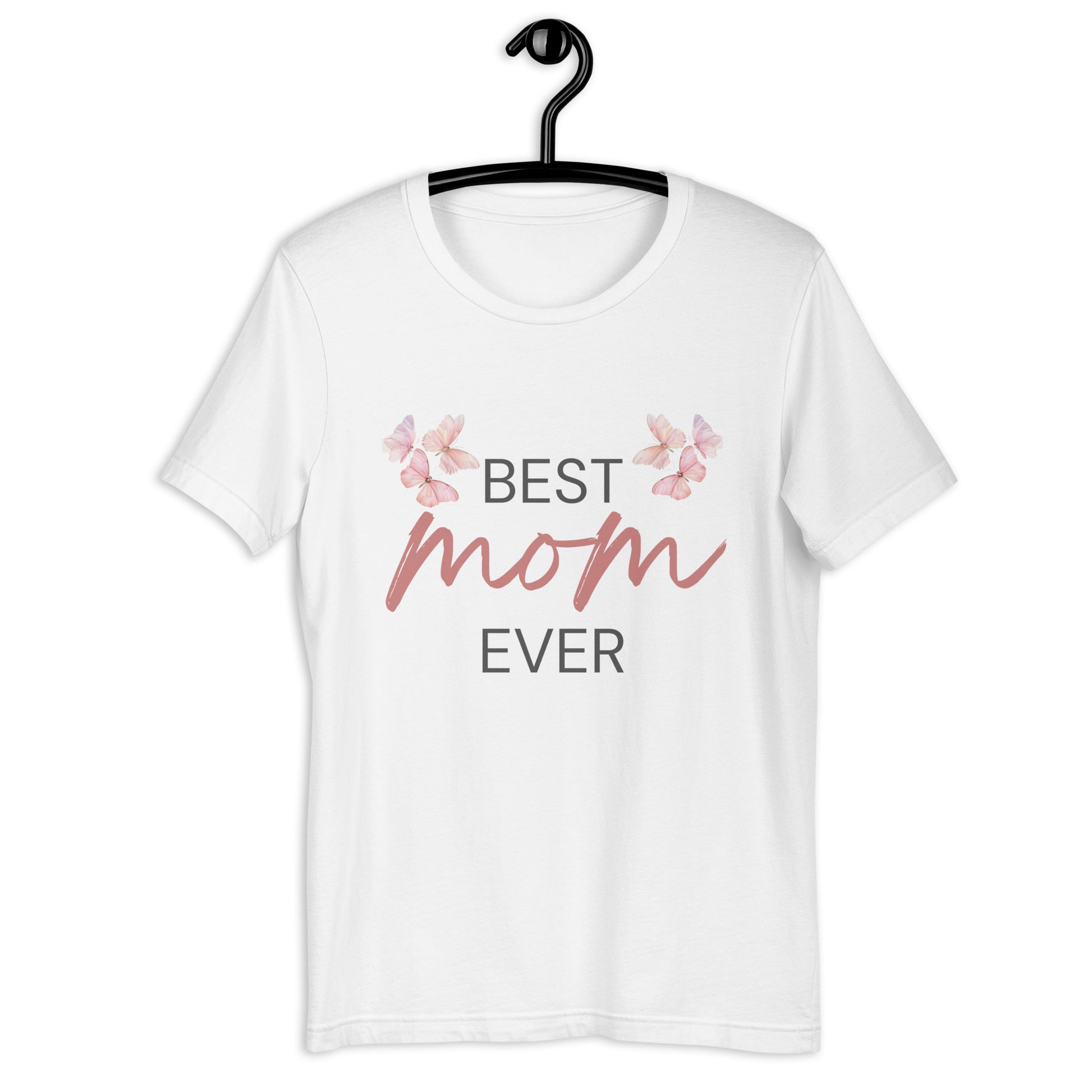 White T-shirt with "Best Mom Ever" text and butterfly illustration