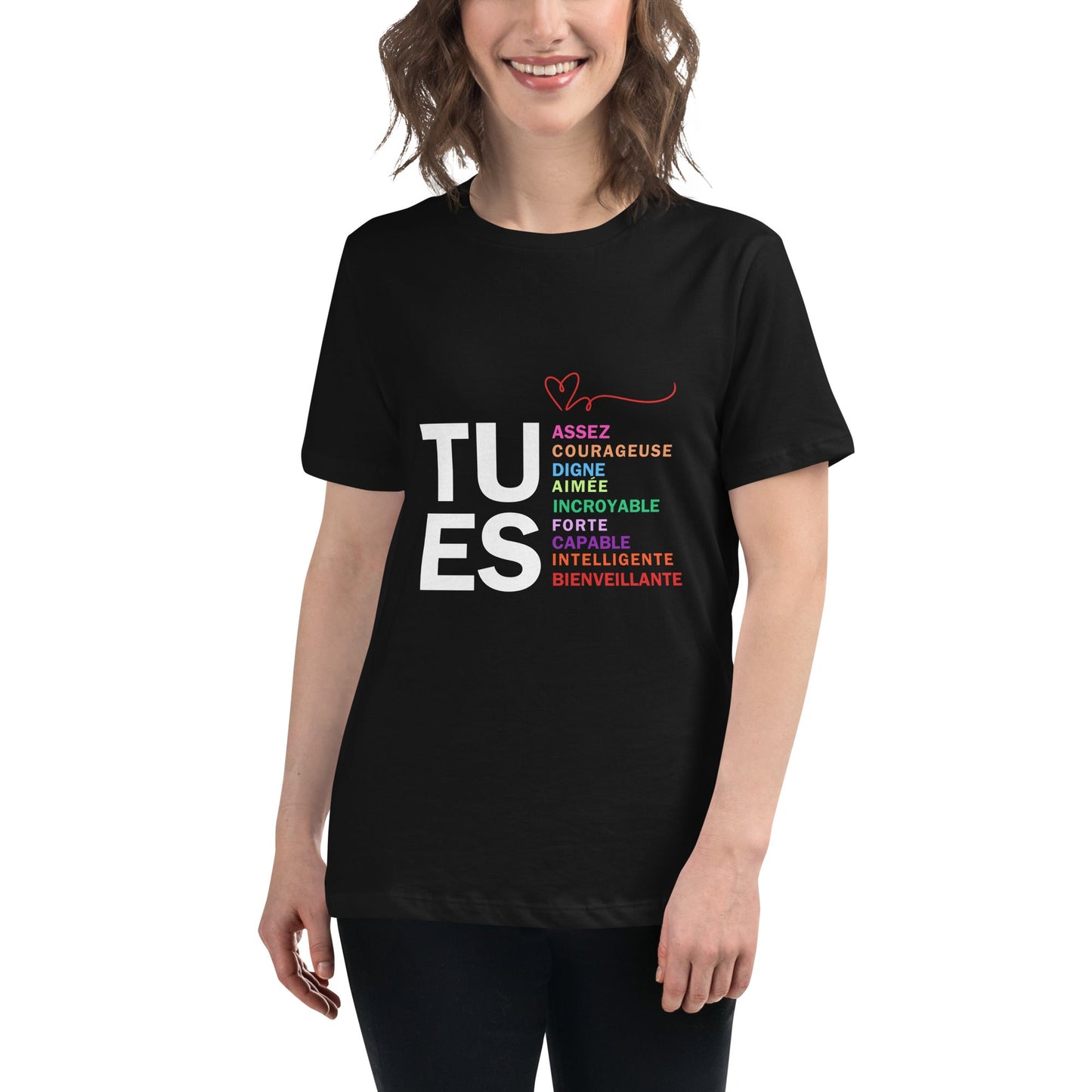 TU ES - Un T-shirt Inspirant pour Rappeler Votre Force Intérieure" T-shirt Décontracté pour Femme