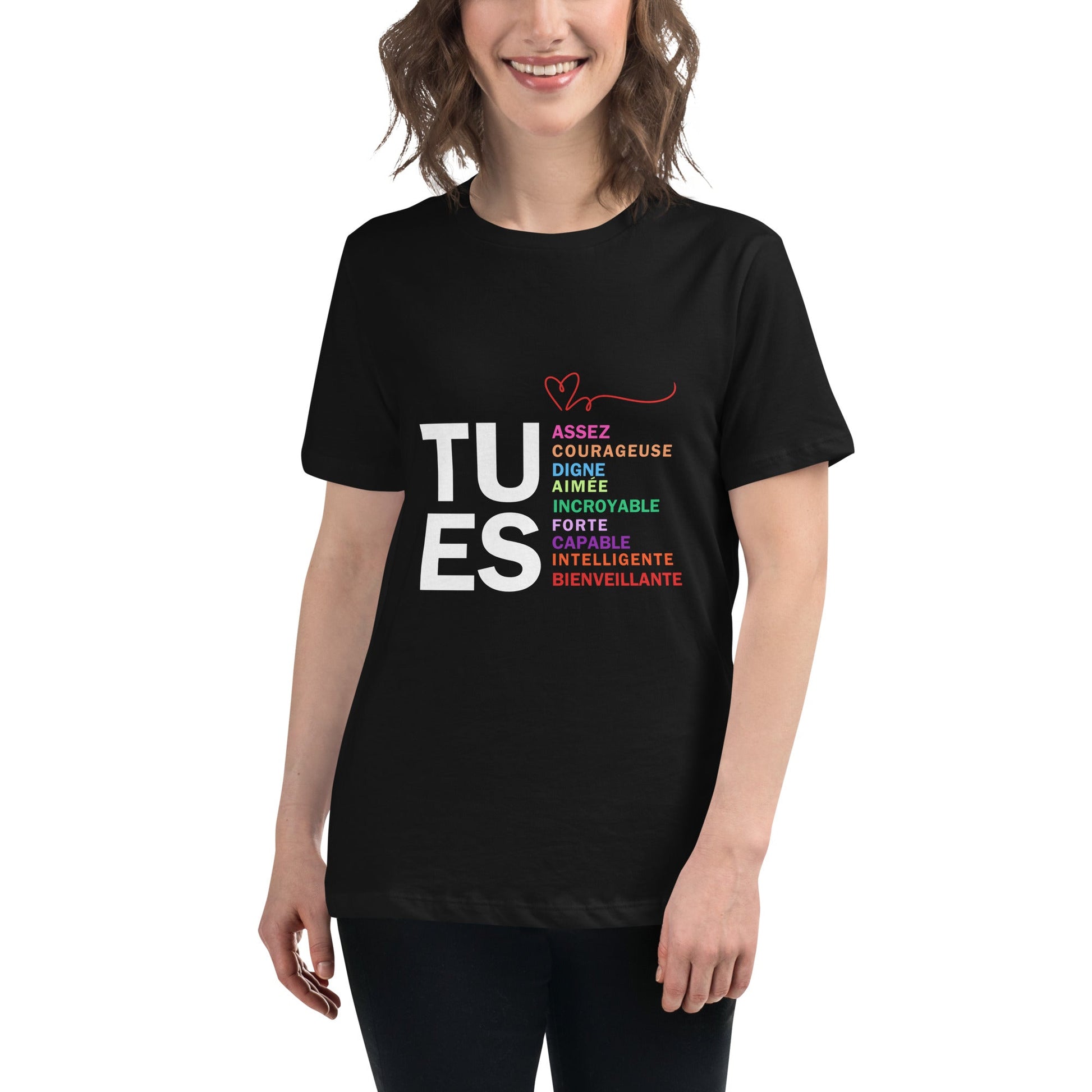TU ES - Un T-shirt Inspirant pour Rappeler Votre Force Intérieure" T-shirt Décontracté pour Femme