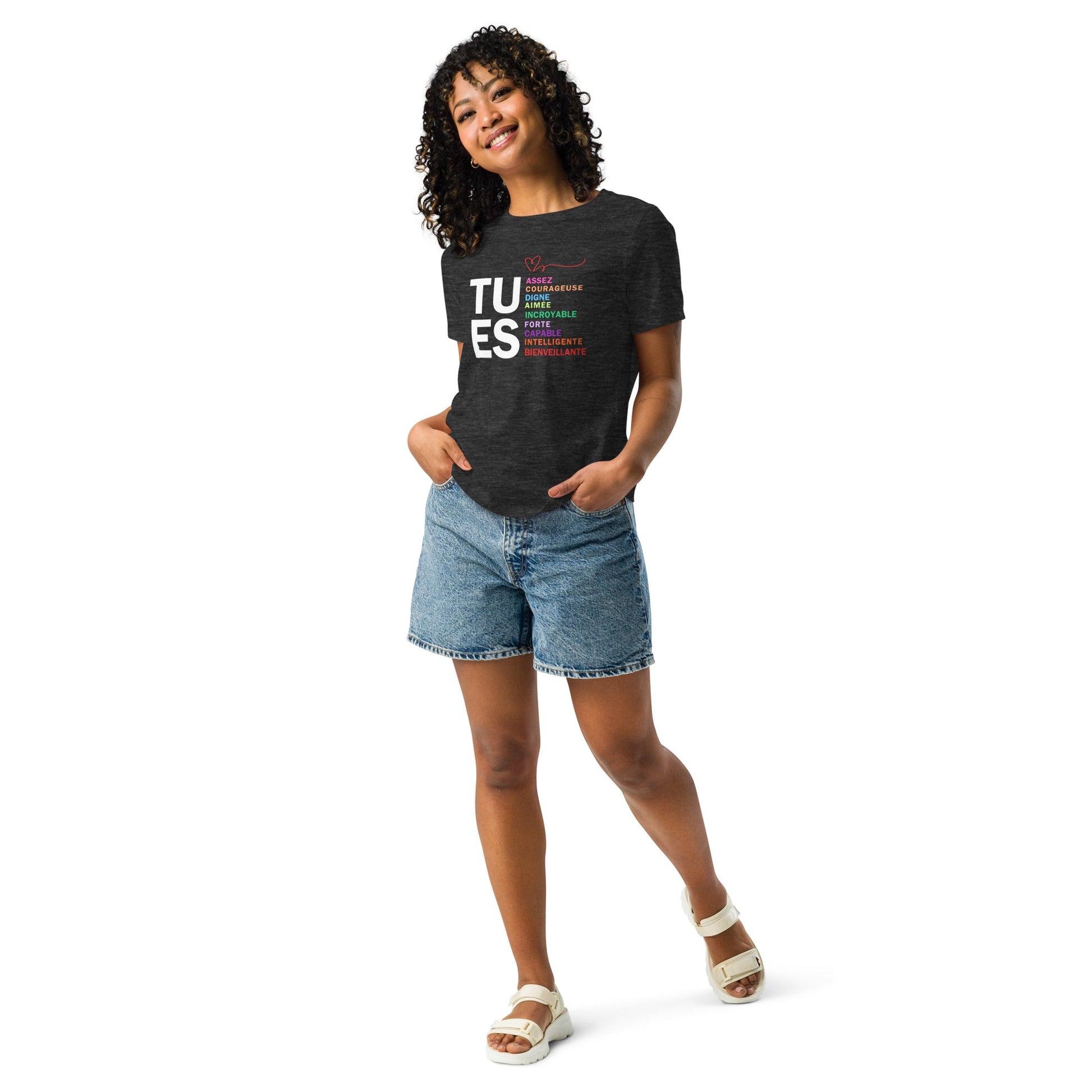 TU ES - Un T-shirt Inspirant pour Rappeler Votre Force Intérieure" T-shirt Décontracté pour Femme
