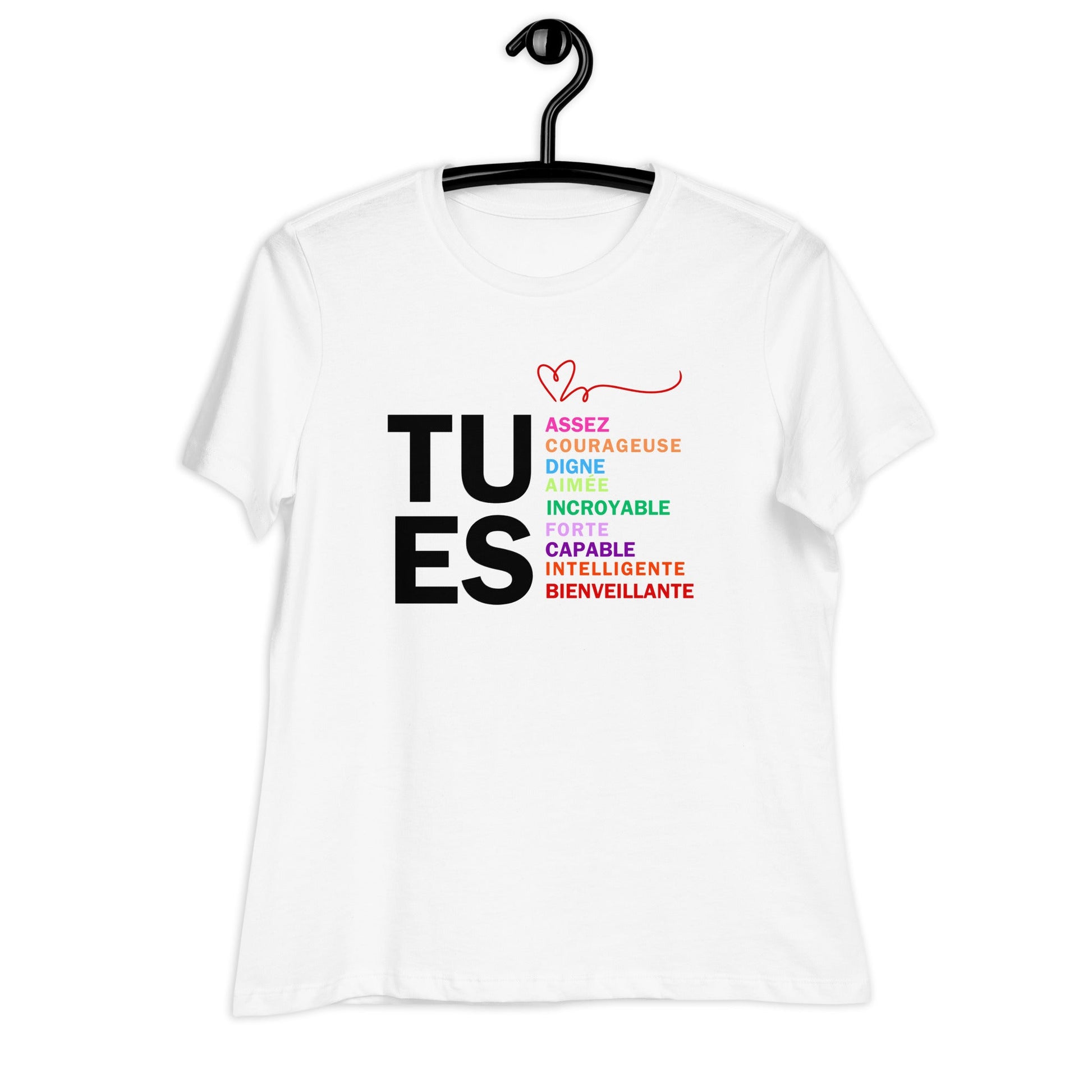 TU ES - Un T-shirt Inspirant pour Rappeler Votre Force Intérieure - T-shirt Décontracté pour Femme